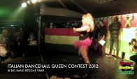 Clara Round Italian Dancehall Queen Contest - Big Bang Reggae Yard